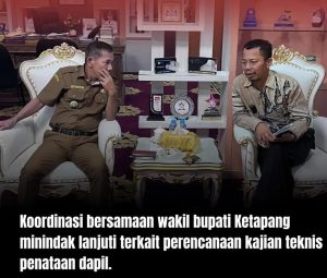 KPU Ketapang Koordinasi Dengan Wakil Bupati Siapkan Penataan Daerah Pemilihan