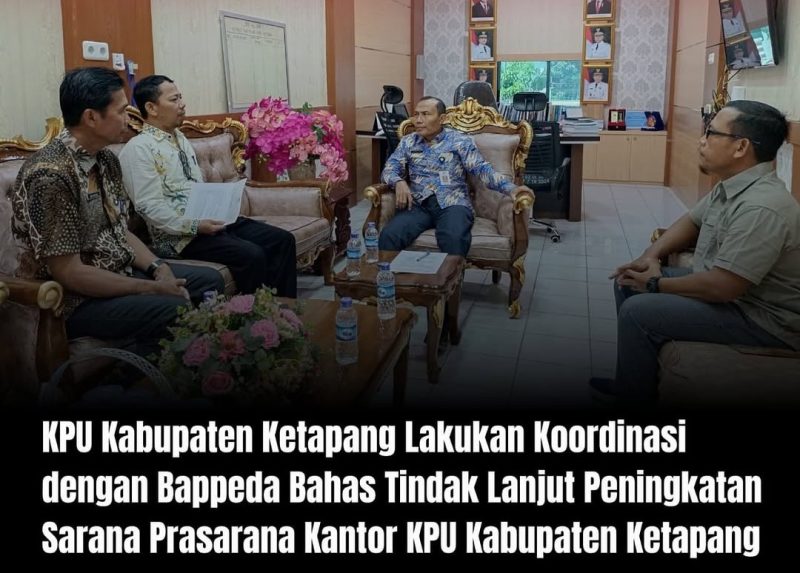 Koordinasi KPU Ketapang Bersama  Bappeda untuk Peningkatan Kantor KPU