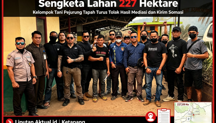 Sengketa Lahan 227 Hektare, Kelompok Tani Pejurung Tapah Turus Tolak Hasil Mediasi dan Kirim Somasi